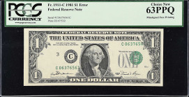 Fr. 1911-C. 1981 $1 Federal Reserve Note. Philadelphia. PCGS Currency Choice New 63 PPQ. Misaligned Face Printing.

Shifted third printing.

Estim...