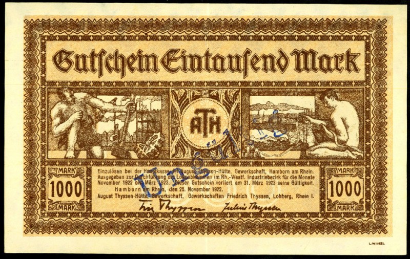 RHEINLAND. 
Hamborn, August-Thyssen-Hütte. 1000 Mark 25.11.1922 ohne KN Entwert...