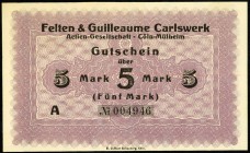RHEINLAND. 
Köln-Mülheim, Felten & Guilleaume Carlswerk-AG. 5 Mark o.D. - 1.2.1919. v.E. 864.10, Geiger 284.01a. . 

I