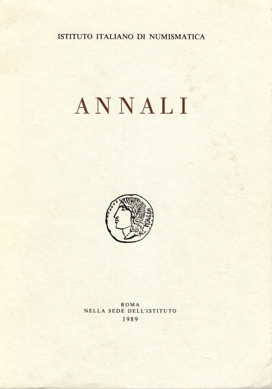 A.A.V.V. – ISTITUTO ITALIANO DI NUMISMATICA. ANNALI 36. Roma, 1989. pp. 271, pla...