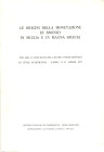 AA. -VV. - Atti del VI Convegno del C.I.di Studi numismatici. Napoli 1977. Le origini della monetazione di bronzo in Sicilia e in Magna Grecia. Roma, ...