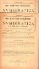 BOLL. ITAL. DI NUMISMATICA E ARTE DELLA MEDAGLIA. Milano, 1910. 2 Fascicoli n. 2 - 10. brossure editoriali, buono stato, rari. Ottimi articoli. Ruotol...