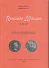 BREMSER Wolfgang & RUPPRECHT Roman. Romische Munzen und ihre Preise. Grunstadt, 1988 Cartonato, pp. 160, ill.