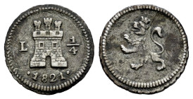 Fernando VII (1808-1833). 1/4 de real. 1821. Lima. (Cal-272). Ag. 0,80 g. Rayas. MBC. Est...100,00.