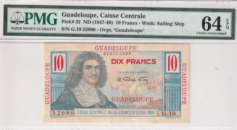 Guadeloupe, 10 Francs, 1947/1949, UNC, p32

PMG 64 EPQ

Estimate: USD 200-40...