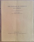 Grant M., The Coinage of Tiberius in Cyprus. Publication no. 1, University of Melbourne, Cyprus Expedition, 1957. Softcover, 6pp., one b/w plate. Very...
