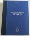 Alteri G. Rei Publicae Romanae Moneta. Società Editrice Edi 1998. Cloth, with gilt title on spine and cover pp. 303, ill. in box. Very good condition
