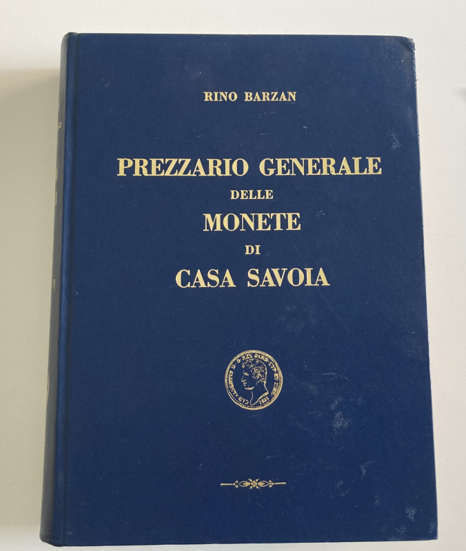 Barzan R. Prezzario Generale delle Monete Prove, Progetti, Esperimenti, Saggi co...