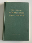 De Mey J. Poindessault B. Repertoire de la Numismatique Francaise Contemporaine II. Repertoire des Monnaies Napoleonides. Bruxelles 1971. Cloth With g...