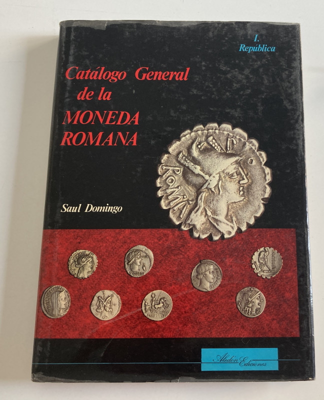 Domingo S. Catalogo General de la Moneda Romana. Valencia 1983. Cloth with dust ...