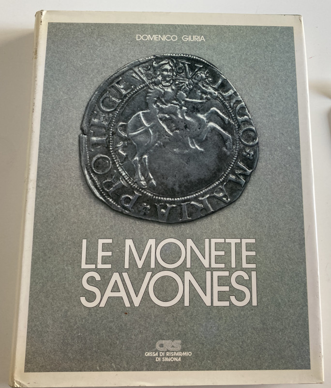 Giuria D. Le Monete Savonesi. Savona 1984. Cloth with gilt title on spine and co...