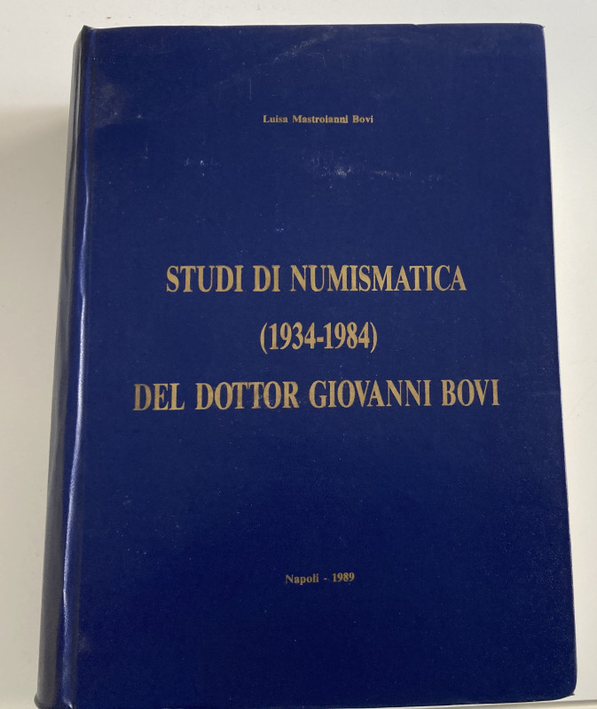 Mastroianni Bovi L. Studi di Numismatica (1934-1984). del Dottor Giovanni Bovi. ...