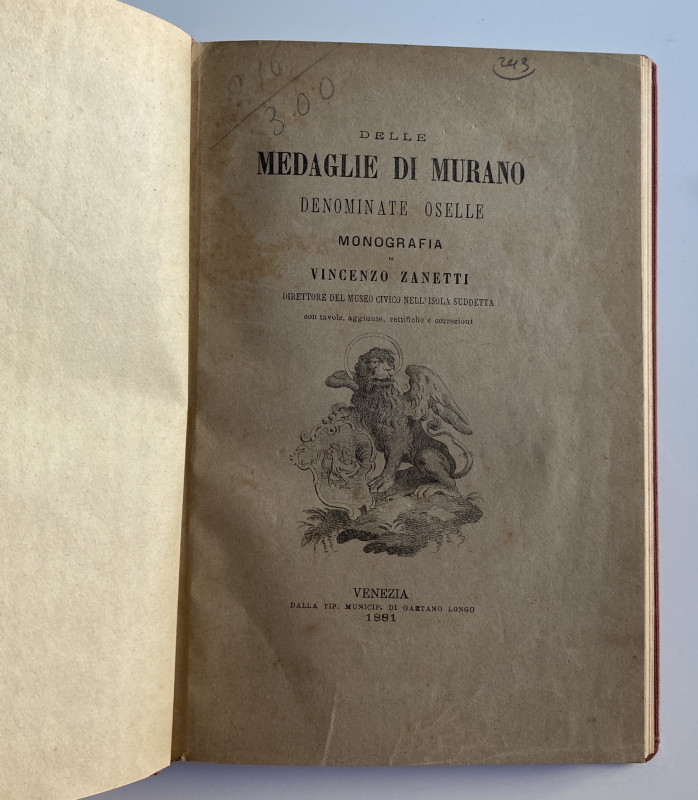 Zanetti V. Delle Medaglie di Murano denominate Oselle. Venezia 1881. Full cloth ...