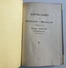 Casa Pardo Fix price list Catalogo de Monedas y Medallas. Buenos Aires 1928. Half Cloth with gilt title on spine, pp. 97, 15 b/w plates. Good conditio...