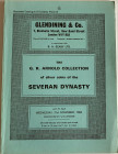 Glendining, The G. R. Arnold Collection of silver coins of the Severan Dynasty. 21st November 1984. softcover, 60pp, 16 b/w plates. Very good conditio...