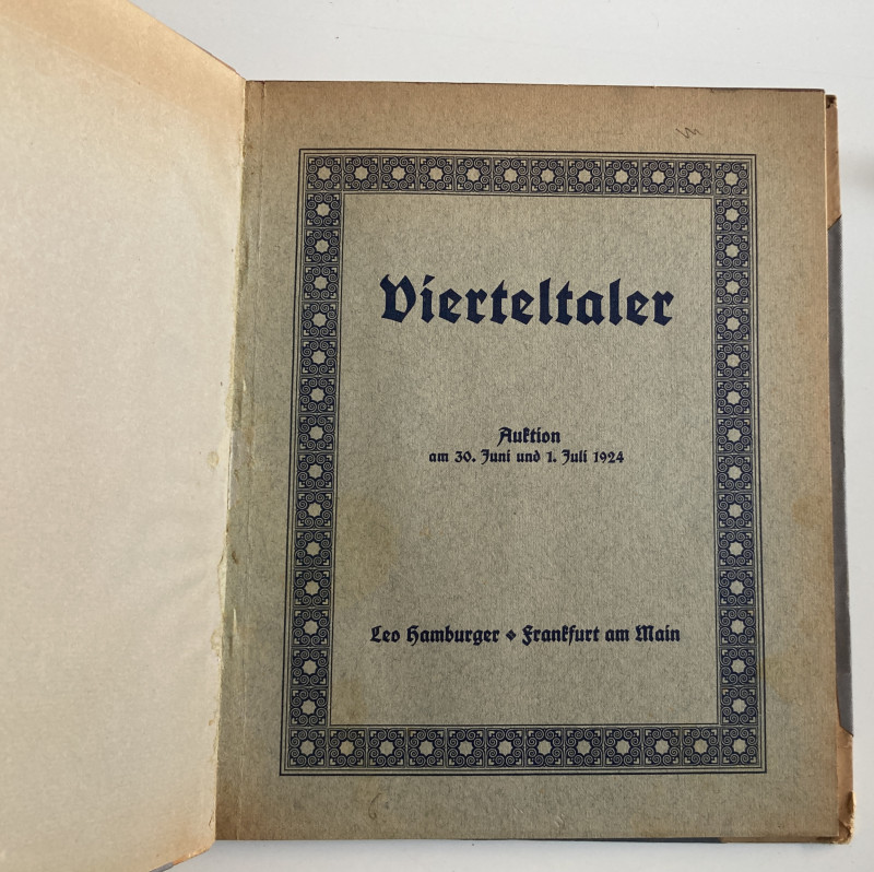 Hamburger L. Vierteltaler. Frankfurt 30 Juni 1924. Half Leather with gilt title ...