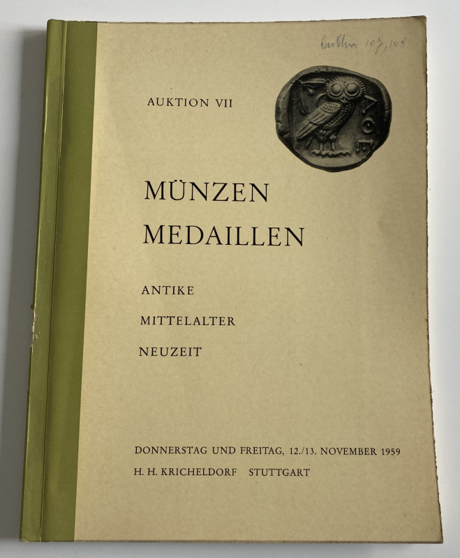 Kricheldorf H.H. Auktion VII. Munzen und Medaillen Antike, Mittelalter, Neuzeit....