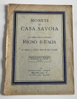 Ratto R. Fixed price list. Monete di Casa Savoia. Dai Primi Conti all' attuale Regno D' Italia. Milano 1932. Softcover, pp. 14, lots 696, 3 b/w plates...