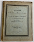 Ratto R. Fixed price list. VII. Monete di Casa Savoia e Regno d' Italia. Zecche del Piemonte e Sardegna Zecca di Genova e Liguria. Isola di Corsica. P...