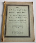 Ratto R. Fixed price list. XXIII. Casa Savoia e Regno D' Italia. Zecche del Piemonte. Monete e Medaglie. Medaglie di Uomini Illustri. Milano 1939. Sof...