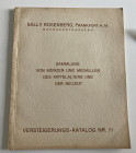 Rosenberg S. Katalog No. 71 Sammlung von Munzen und Medaillen des Mittelalters und der Neuzeit. Frankfurt 23 Marz 1932. Frankfurt 23 Marz 1932. Softco...