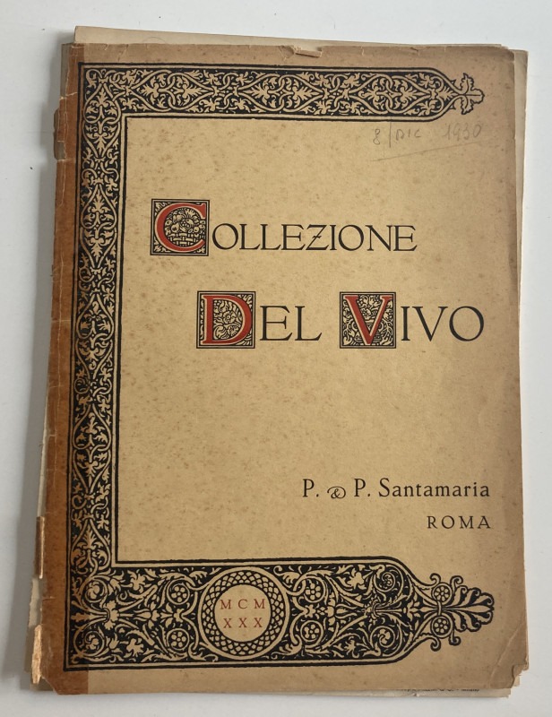 Santamaria P.&P. Collezione del Vivo. Monete del Granducato e delle Zecche Minor...