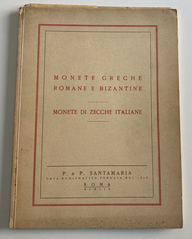 Santamaria P.&P. Monete Greche, Romane e Bizantine. Monete di Zecche Italiane. R...