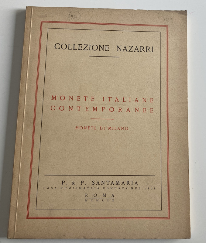 Santamaria P.&P. Collezione Nazarri. Monete Italiane Contemporanee. Monete di Mi...