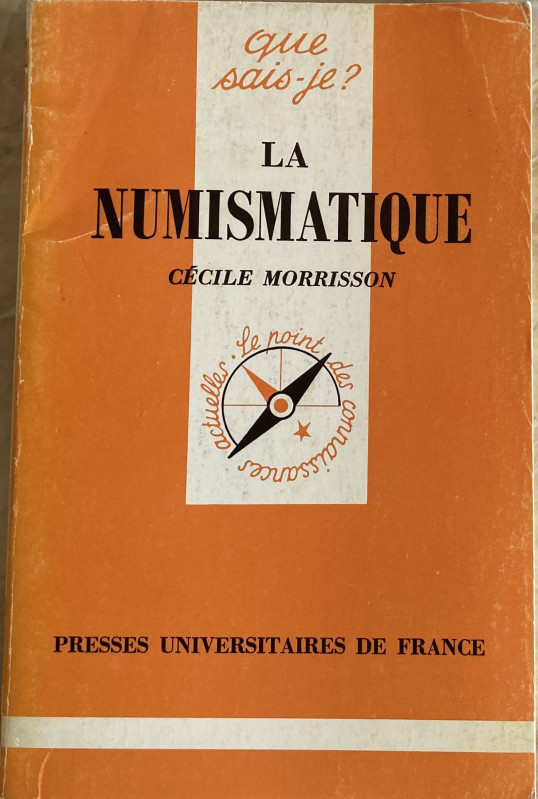 Morrisson C. La Numismatique. France 1992. softcover, 127p., ill. in b/w. Very g...