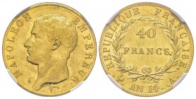 Premier Empire 1804-1814 
40 Francs, Paris, AN 14 A, AU 12.9 g.
Ref : G.1081, Fr. 483 Conservation : NGC AU58