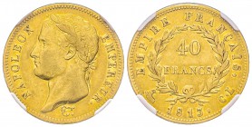 Premier Empire 1804-1814 
40 Francs, Gènes, 1813 CL, AU 12.9 g. Ref : G.1084, Fr. 509 Conservation : NGC XF45 
Quantité : 3070 exemplaires. Rare