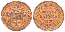 Gregorio XVI (Bartolomeo Alberto) 1831-1846 
Mezzo baiocco, Roma, 1838, AN VIII, AE 5 g. Ref : Munt. 19c, Pag. 281 Conservation : PCGS MS64 RB