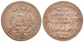 Italy - Savoy
Monetazione ossidionale di Alessandria
10 Soldi, Alessandria, 1746, Cu 7.89 g.
Ref : MIR 973 (R3), Biaggi 836
Ex Vente Varesi 52, lo...