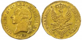 Italy - Savoy
Vittorio Amedeo III 1773-1796
Doppia Nuova, Torino, 1789, AU 9.10 g. 
Ref : MIR 982d (R), Biaggi 843d, Fr. 1120 Conservation : NGC AU...