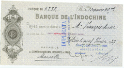 French Indochina Banque de l'Indochine Cheque for 50 Francs Beijing (Peking) Agency 1927
# 5238; Payable a Comptoir National d'Escompte de Paris; AUN...