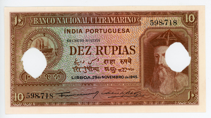 Portuguese India 10 Rupias 1945 Cancelled Note
P# 36, N# 215921; # 598718; UNC