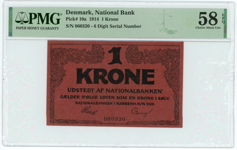 Denmark 1 Krone 1914 PMG 58 EPQ
P# 10a, N# 207663; # 60320