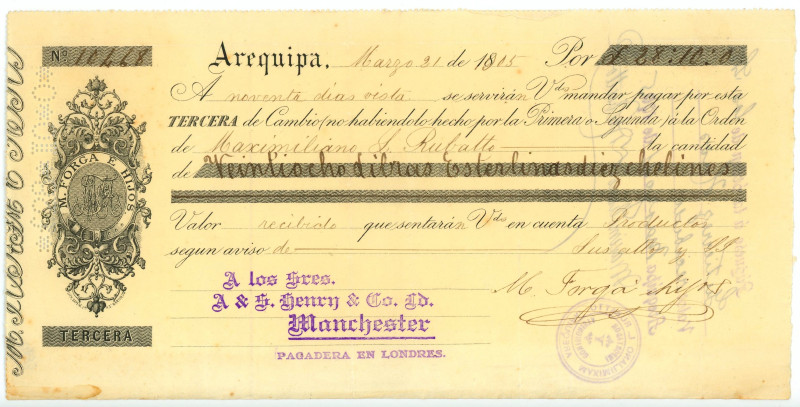 Peru N Forga e Hijos Arequipa Bill of Exchange for £28-5-0 1905
# 10468; nice l...