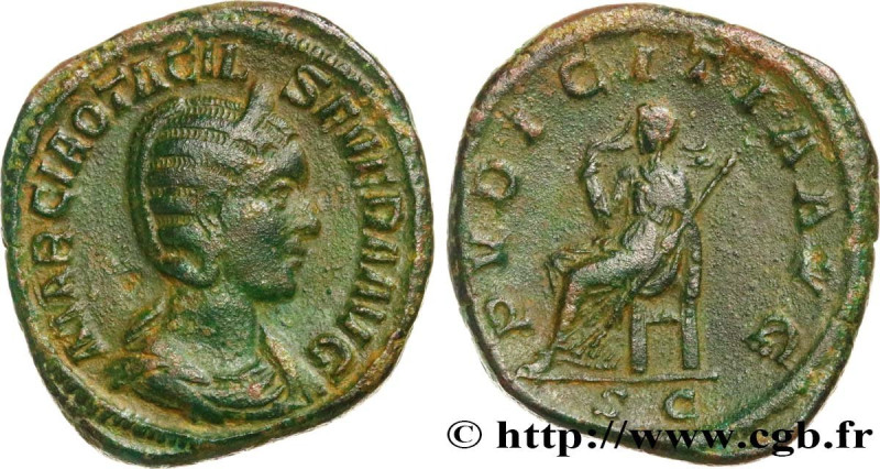 OTACILIA SEVERA
Type : Sesterce 
Date : 245 
Mint name / Town : Rome 
Metal : co...