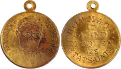 France Brass Token "Tribute to the Great Citizen of the United States President Woodrow Wilson" 1918 - 1919 (ND)