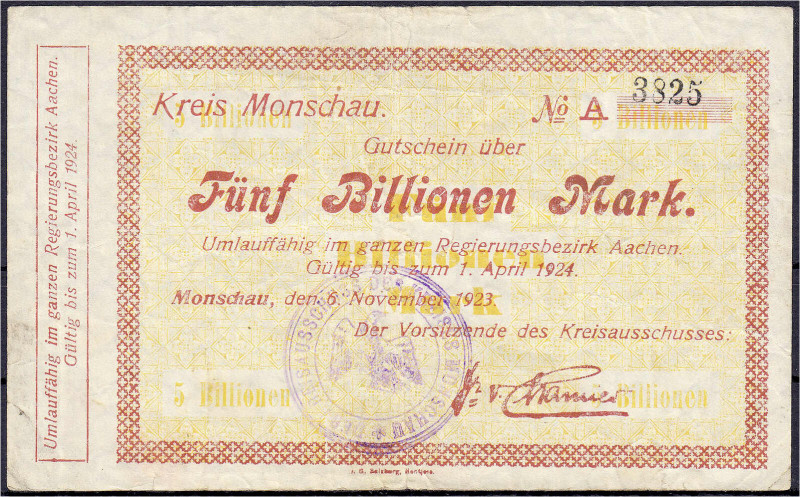 Banknoten

Deutsches Notgeld und KGL

Monschau (Rheinland)

Kreis, 5 Bio. ...