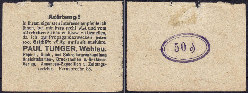 Banknoten

Deutsches Notgeld und KGL

Wohlau (Schlesien)

Paul Tunger, 50 ...