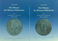 Monographien. Mittelalter und Neuzeit. Mehl, M. (Hrsg.).


Die Münzen des Bistums Hildesheim Teil 2: Der Prägezeitraum 1599 bis 1783. Band 1: Darst...