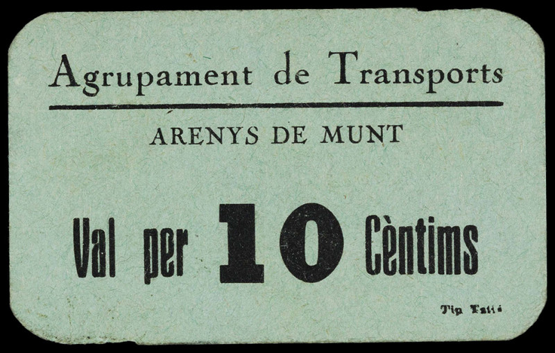 Arenys de Munt. Agrupament de Transports. U.G.T. - C.N.T. 10 céntimos. (AL. 312)...
