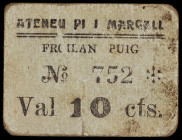 La Bisbal d'Empordà. Ateneu Pi i Margall. Froilan Puig. 10 céntimos. (AL. 2007, mismo ejemplar) (RGH. 7069). Cartón. Muy raro. BC+.