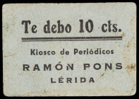 Lleida. Kiosco de Periódicos Ramón Pons. 10 céntimos. (AL. falta) (RGH. 8339). Cartón. Escrito en castellano. Raro. MBC-.
