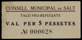 Salt. Consell Municipal. Taló Pro-Refugiats. 5 pesetas. (T. Edición 2007, nº 2271) (AL. falta) (RGH. 9837). Muy raro. MBC-.