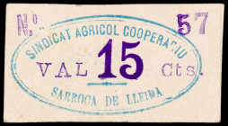 Sarroca de Segre. Sindicat Agrícola Cooperatiu. 15 céntimos. (T. 2651). Cartón, nº 57. Muy raro y más así. EBC-.