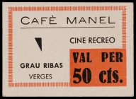 Verges. Cafè Manel. Cine Recreo. Grau Ribas. 50 céntimos. (AL. 2156) (RGH. 10627). Cartón. Serie A, nº 003390. EBC-.