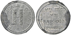 Prima Repubblica Romana (1798-1799) Prova in metallo bianco del Baiocco - CNI 8, Gig.3a, Luppino 1405 Prove e progetti delle monete Italiane Mb (g.16,...